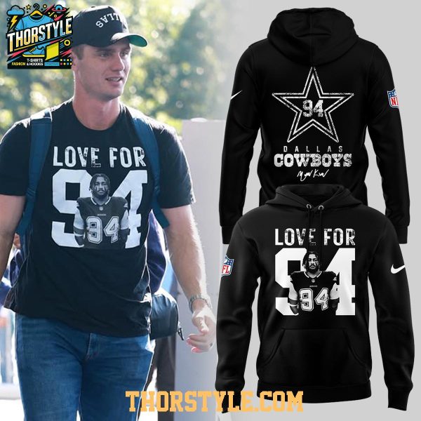 Dallas Cowboys Marshawn Kneeland Love For 94 Hoodie T-Shirt