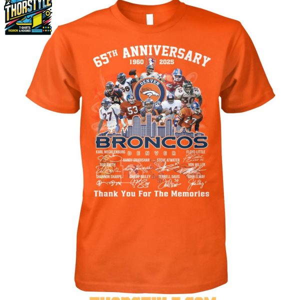 Denver Broncos 65th Anniversary 1960-2025 United In Orange Thank You T-Shirt