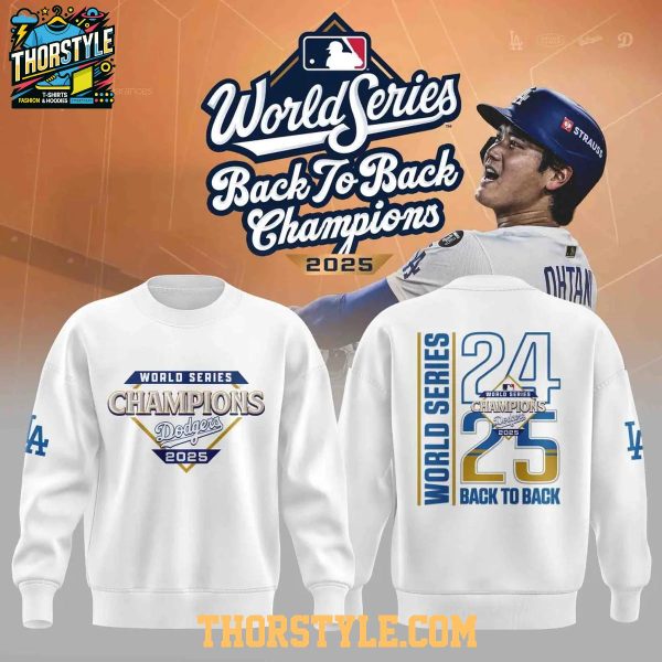 LA Dodgers Back To Back World Series Champions 2025 Sweater Shirts