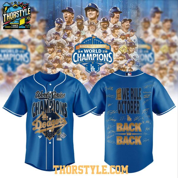 LA Dodgers World Series Champions We Rule October 2025 Baseball Jersey