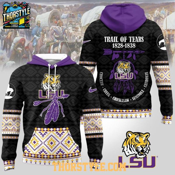 LSU Tigers Native American Awareness Trail Of Tears 2025 NCAA Hoodie