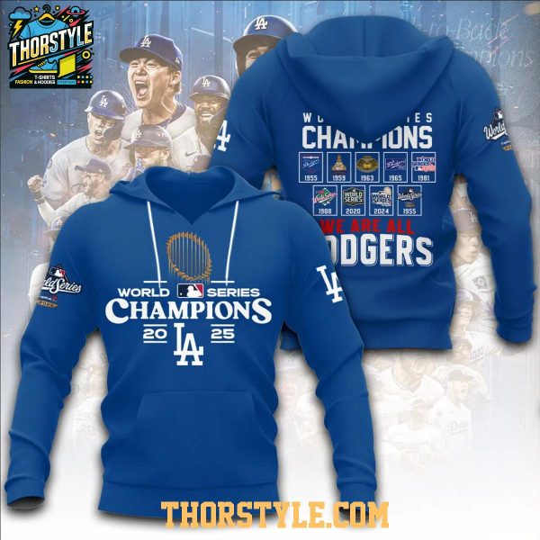 Los Angeles Dodgers 9X World Series Champions 2025 Hoodie T-Shirt
