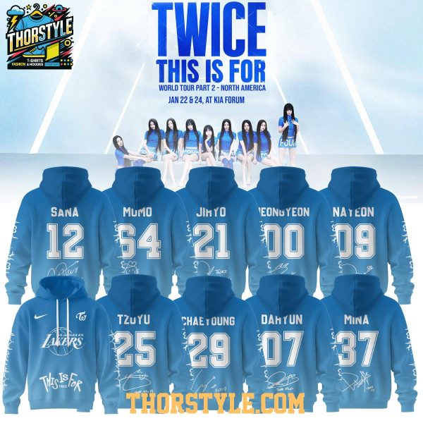 Los Angeles Lakers Twice 2026 This Is For World Tour Part 2 Hoodie T-Shirt