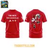 Louisville Cardinals Too Nice Too Louisville 2025 Hoodie T Shirt