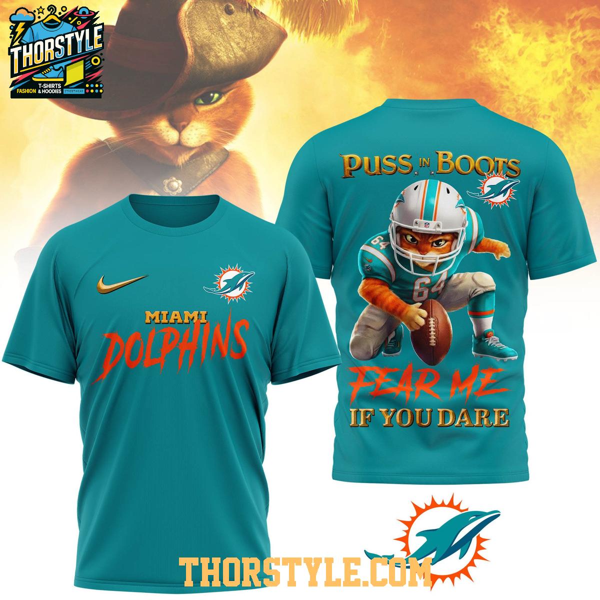 Miami Dolphins Puss In Boots Fear Me If You Dare Christmas Hoodie T-Shirt Miami Dolphins Puss In Boots Fear Me If You Dare Christmas Hoodie T-Shirt