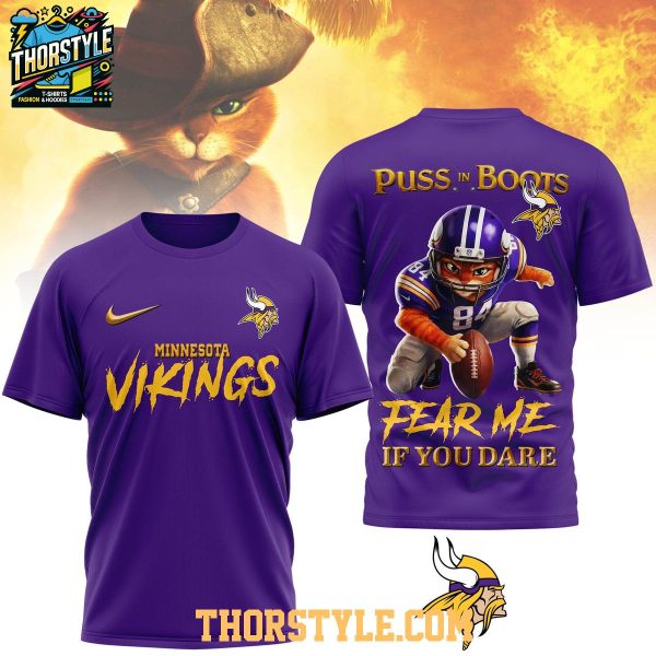 Minnesota Vikings Puss In Boots Fear Me If You Dare Christmas Hoodie T-Shirt
