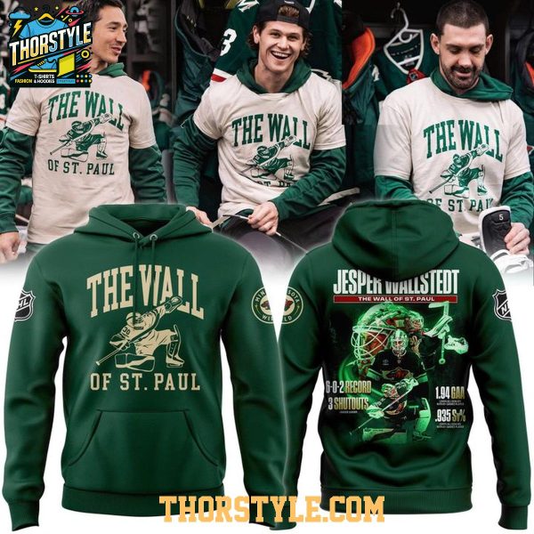 Minnesota Wild The Wall Of St. Paul 2025 Jesper Wallstedt Hoodie T-Shirt