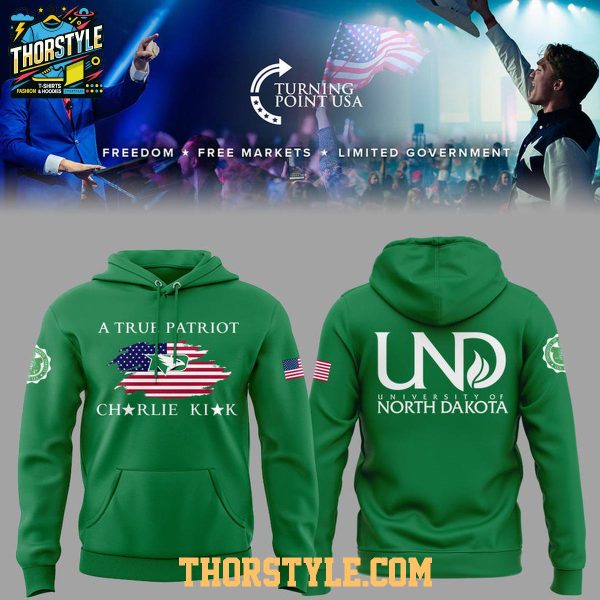 North Dakota Fighting Hawks Charlie Kirk A True Patriot Turning Point USA Hoodie