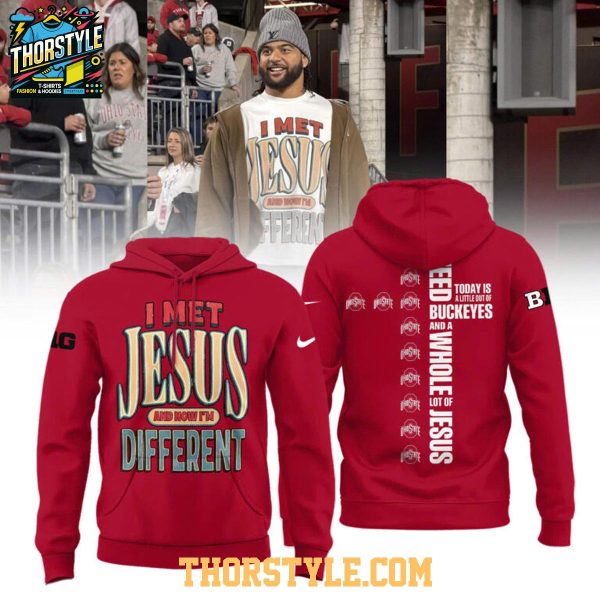 Ohio State Buckeyes Tuimoloau Met Jesus And Now I’m Different 2025 Hoodie