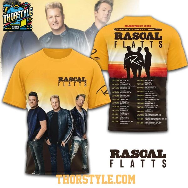 Rascal Flatts 25 Years Celebrating World Tour 2026 Life Is A Highway Hoodie T-Shirt
