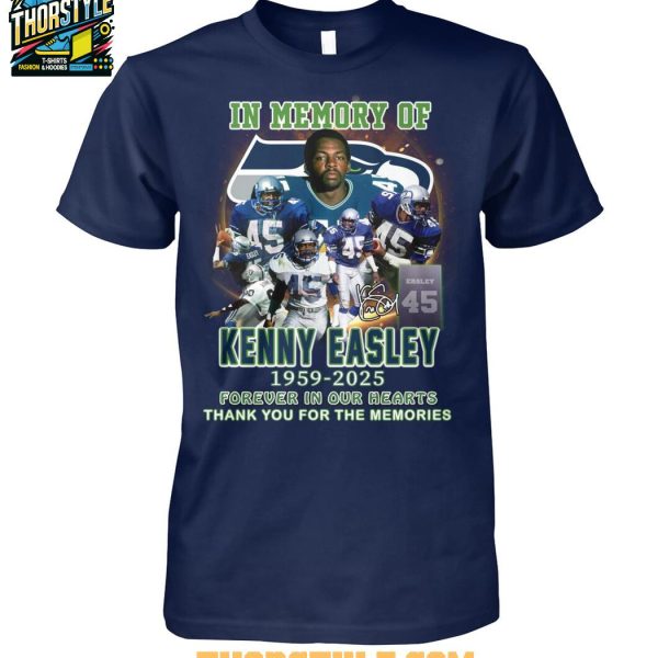Seattle Seahawks In Memory Of Kenny Easley 1959-2025 Thank You T-Shirt