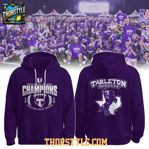 Tarleton State Texans United Athletic Conference Champions 2025 Hoodie T-Shirt