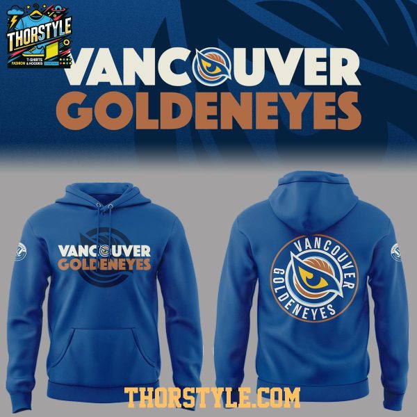 Vancouver Goldeneyes Our Way Our Words 2025 Hoodie T-Shirt