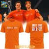 Clemson Tigers Don't Give Up Don't Ever Give Up 2025 Hoodie T Shirt