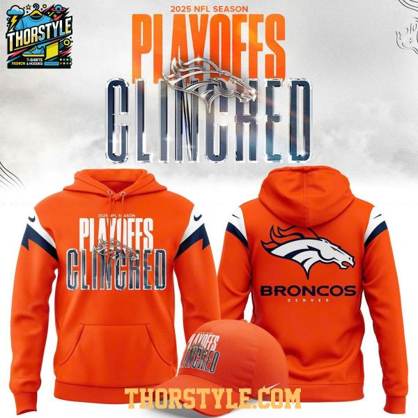 Denver Broncos 2025 NFL Season Playoffs Clinched Hoodie T-Shirt
