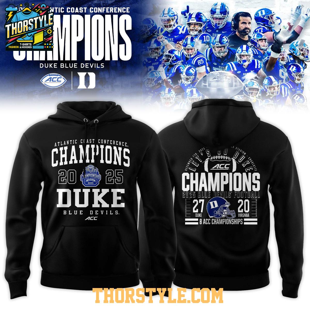 Duke Blue Devils 2025 ACC Football Champions Beat Virginia Hoodie T-Shirt Duke Blue Devils 2025 ACC Football Champions Beat Virginia Hoodie T-Shirt