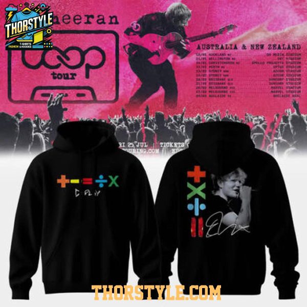 Ed Sheeran Loop Tour 2025-2026 Australia & New Zealand Hoodie T-Shirt