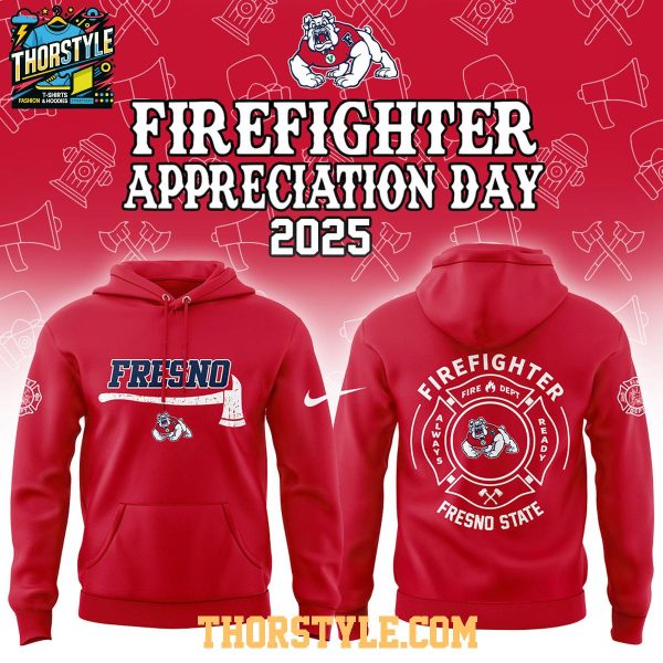 Fresno State Bulldogs NCAA Firefighter Day Of Appreciation 2025 Hoodie T-Shirt