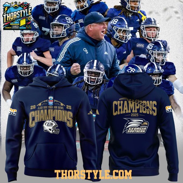 Georgia Southern Eagles Football JLab Birmingham Bowl Champions 2025 Hoodie