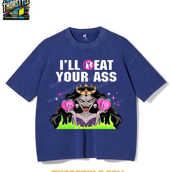 I Need Your Ass 2025 Tee