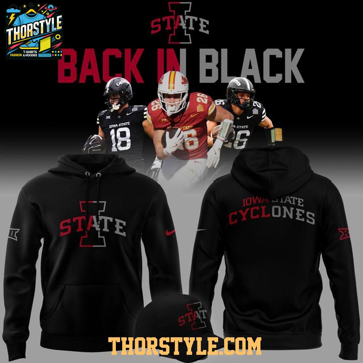 Iowa State Cyclones Back In Black 2025 Drak Mode Vibe Hoodie T-Shirt Iowa State Cyclones Back In Black 2025 Drak Mode Vibe Hoodie T-Shirt