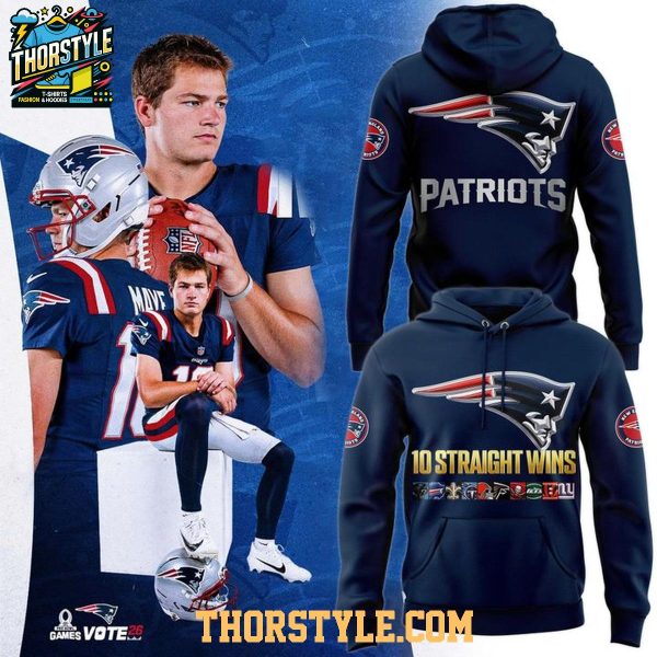 New England Patriots 10 Wins In A Row 2025 Go Pats Hoodie T-Shirt