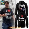 New England Patriots 2025 I Love Drake Maye Hoodie T Shirt
