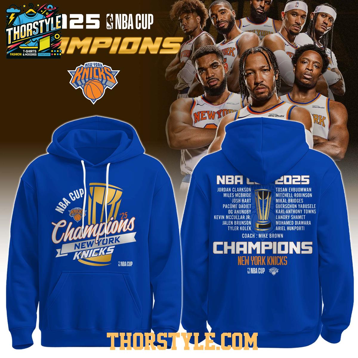 New York Knicks 2025 NBA Cup Champions Hoodie T-Shirt New York Knicks 2025 NBA Cup Champions Hoodie T-Shirt