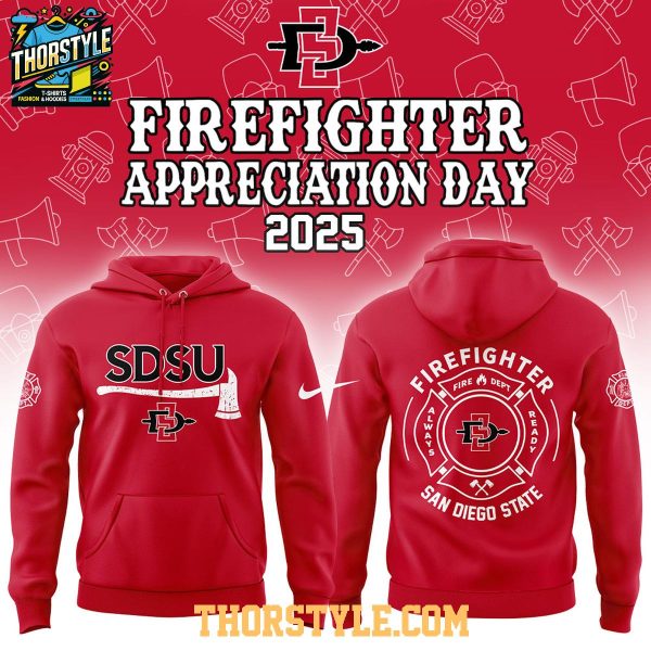 San Diego State Aztecs NCAA Firefighter Day Of Appreciation 2025 Hoodie T-Shirt