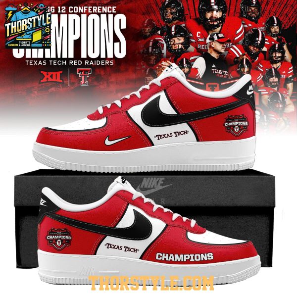 Texas Tech Red Raiders 2025 Big 12 Champions Personalized Air Force 1 Shoes
