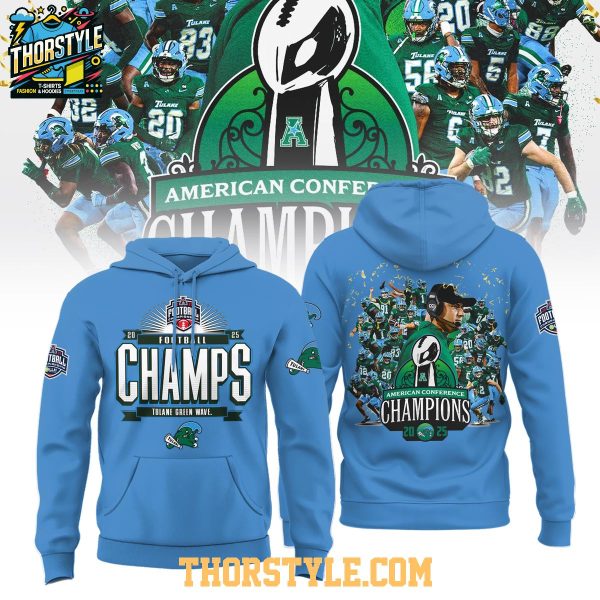 Tulane Green Wave 2025 American Football Champions Hoodie T-Shirt