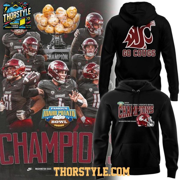 Washington State Cougars 2025 Famous Idaho Potato Bowl Champions Hoodie T-Shirt