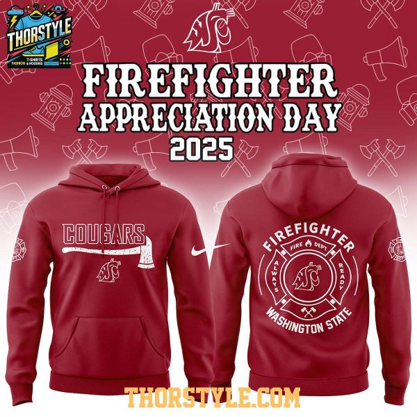 Washington State Cougars NCAA Firefighter Day Of Appreciation 2025 Hoodie T-Shirt