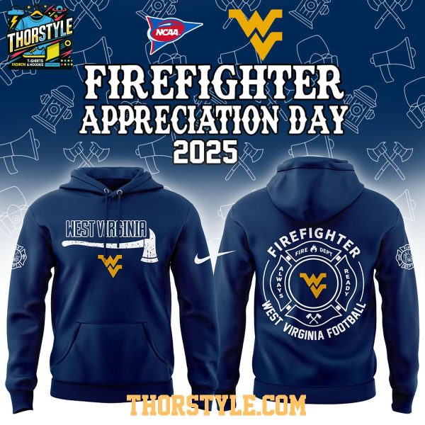 West Virginia Mountaineers NCAA Firefighter Day Of Appreciation 2025 Hoodie T-Shirt
