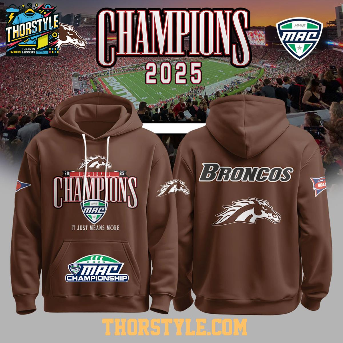 Western Michigan Broncos 2025 MAC Champions Celebrate Hoodie T-Shirt Western Michigan Broncos 2025 MAC Champions Celebrate Hoodie T-Shirt