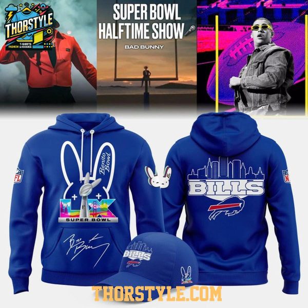 Buffalo Bills Super Bowl x Bad Bunny 2026 Halftime Show Hoodie T-Shirt