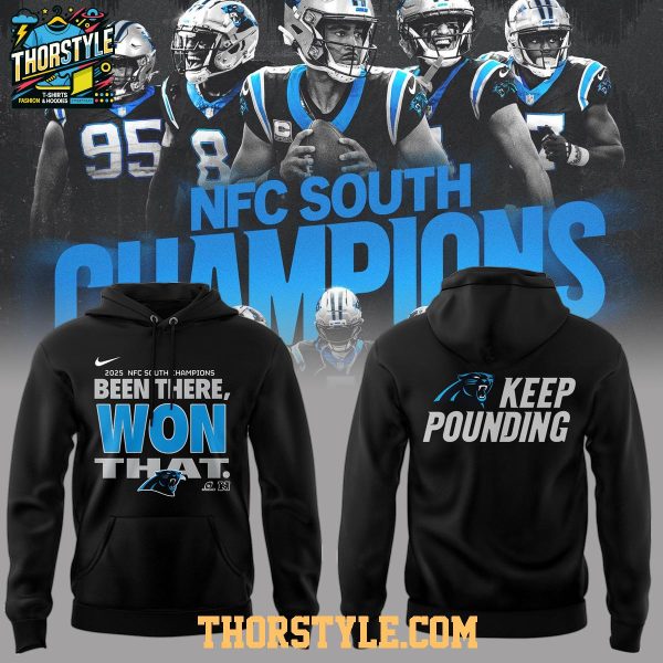 Carolina Panthers NFC South Champions 2025 Keep Pounding Hoodie T-Shirt