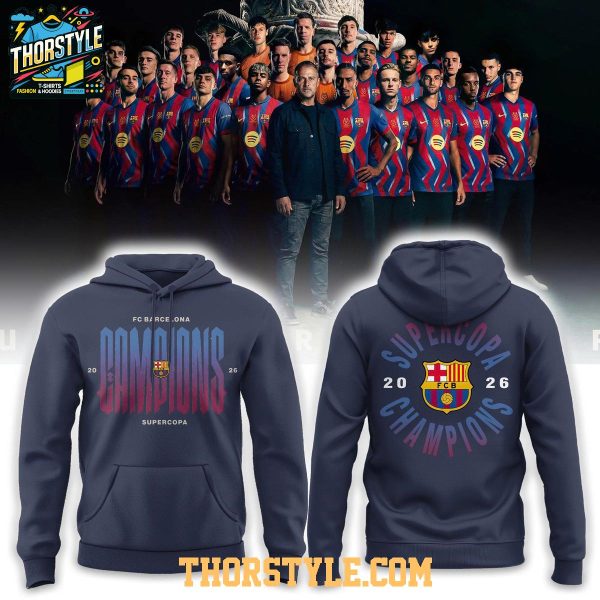 FC Barcelona Campions Supercopa Victory Winners Supercup 2026 Hoodie T-Shirt