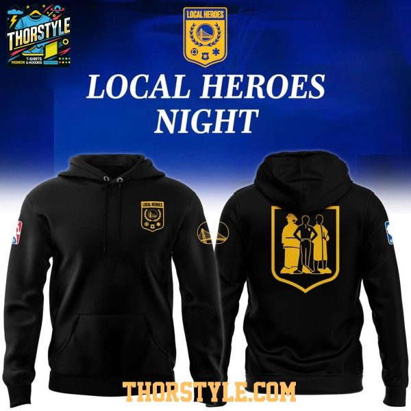 Golden State Warriors Local Heroes Appreciation 2026 Hoodie T-Shirt