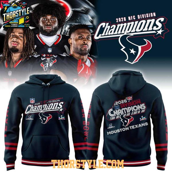 Houston Texans 2026 NFC Division Champions Celebrate Hoodie T-Shirt