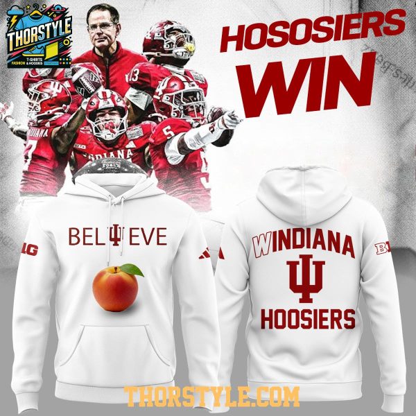 Indiana Hoosiers Windiana Peach Bowl 2026 Champions Believe Hoodie T-Shirt