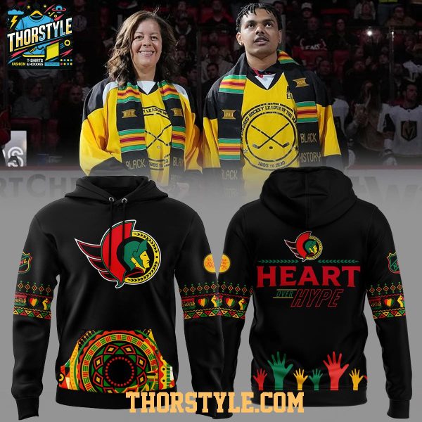 Ottawa Senators Black History 2026 Heart Over Hype Hoodie T-Shirt