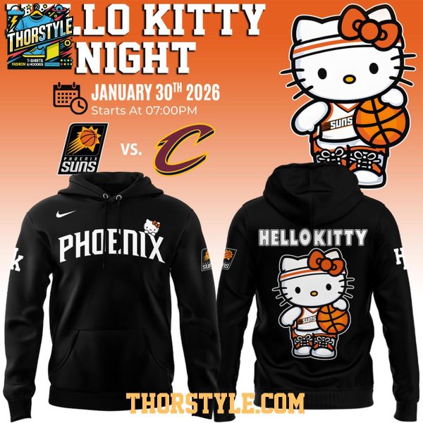 Phoenix Suns Hello Kitty Specialty Game Night 2026 Hoodie T-Shirt