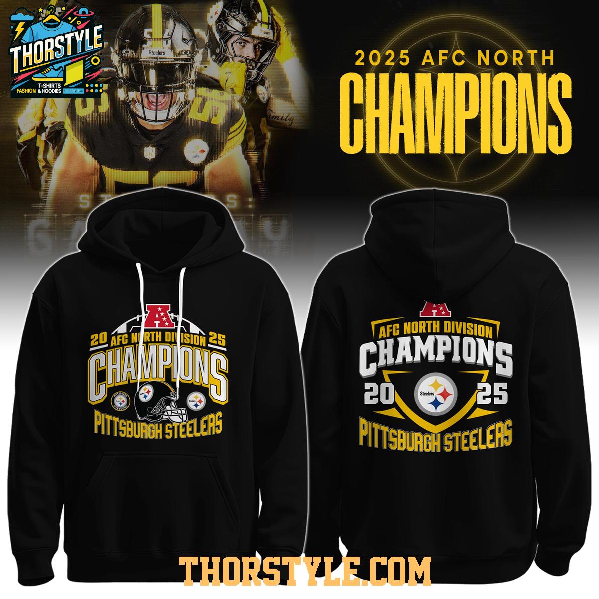 Pittsburgh Steelers AFC North Division Champions 2025 Football Hoodie Pittsburgh Steelers AFC North Division Champions 2025 Football Hoodie