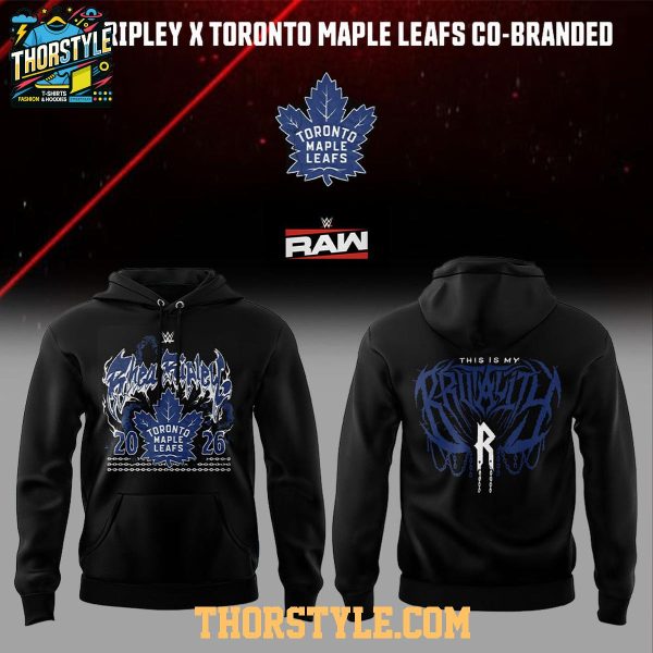 Toronto Maple Leafs 2026 Rhea Ripley MAMI Meets TML Hoodie T-Shirt