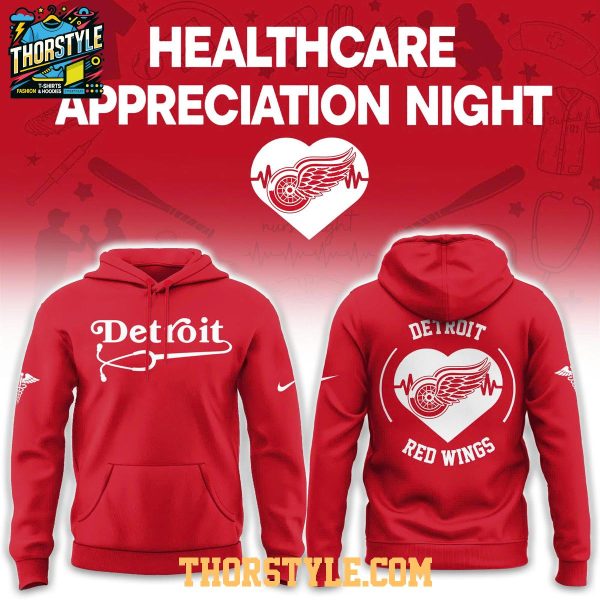 Detroit Red Wings Healthcare Appreciation x NHL 2026 Night Hoodie T-Shirt