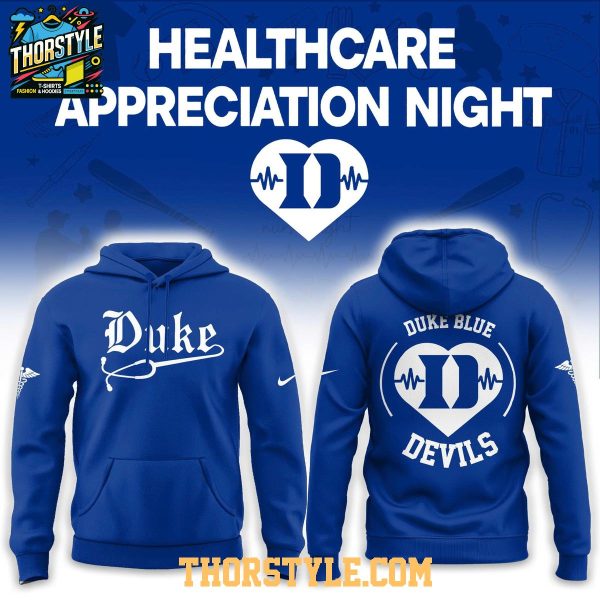 Duke Blue Devils x Healthcare Appreciation Night 2026 Hoodie T-Shirt