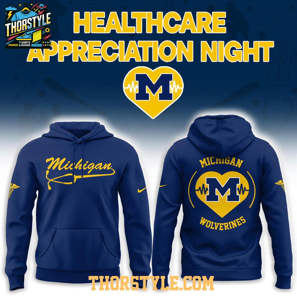 Michigan Wolverines x Healthcare Appreciation Night 2026 Hoodie T-Shirt Michigan Wolverines x Healthcare Appreciation Night 2026 Hoodie T-Shirt