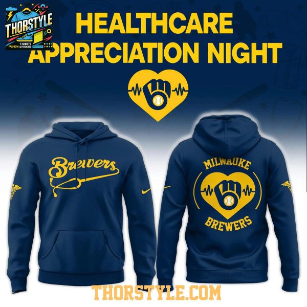 Milwaukee Brewers x Healthcare MLB Night Of Appreciation Hoodie T-Shirt