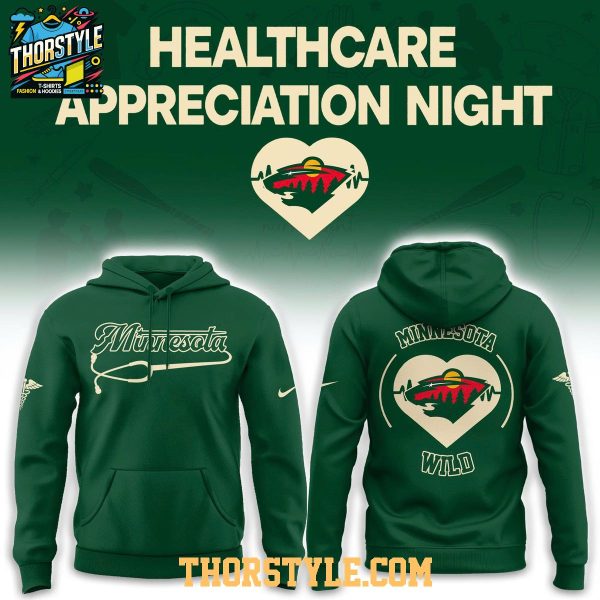 Minnesota Wild Healthcare Appreciation x NHL 2026 Night Hoodie T-Shirt